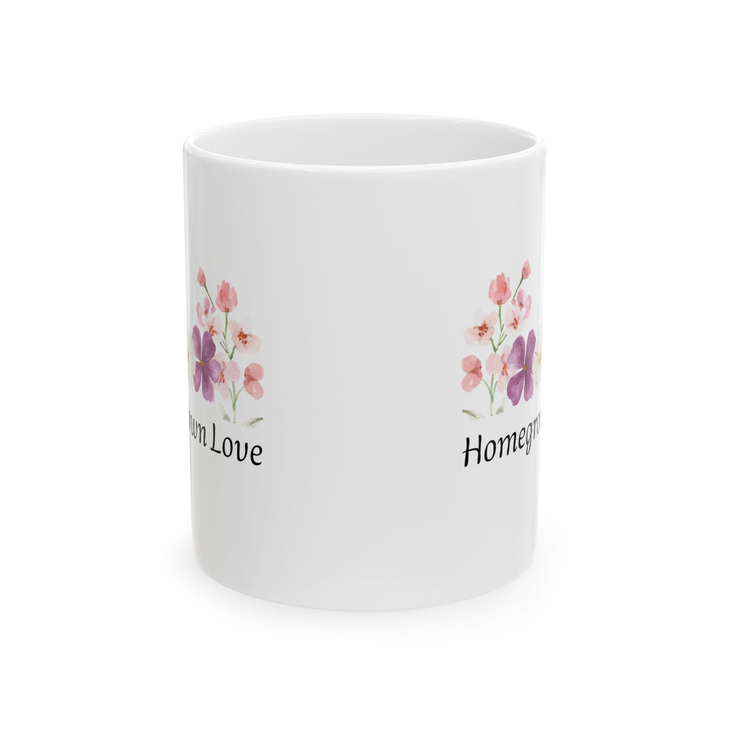 Homegrown Love Floral Ceramic Mug — Tea Coffee Cup (11oz & 15oz)