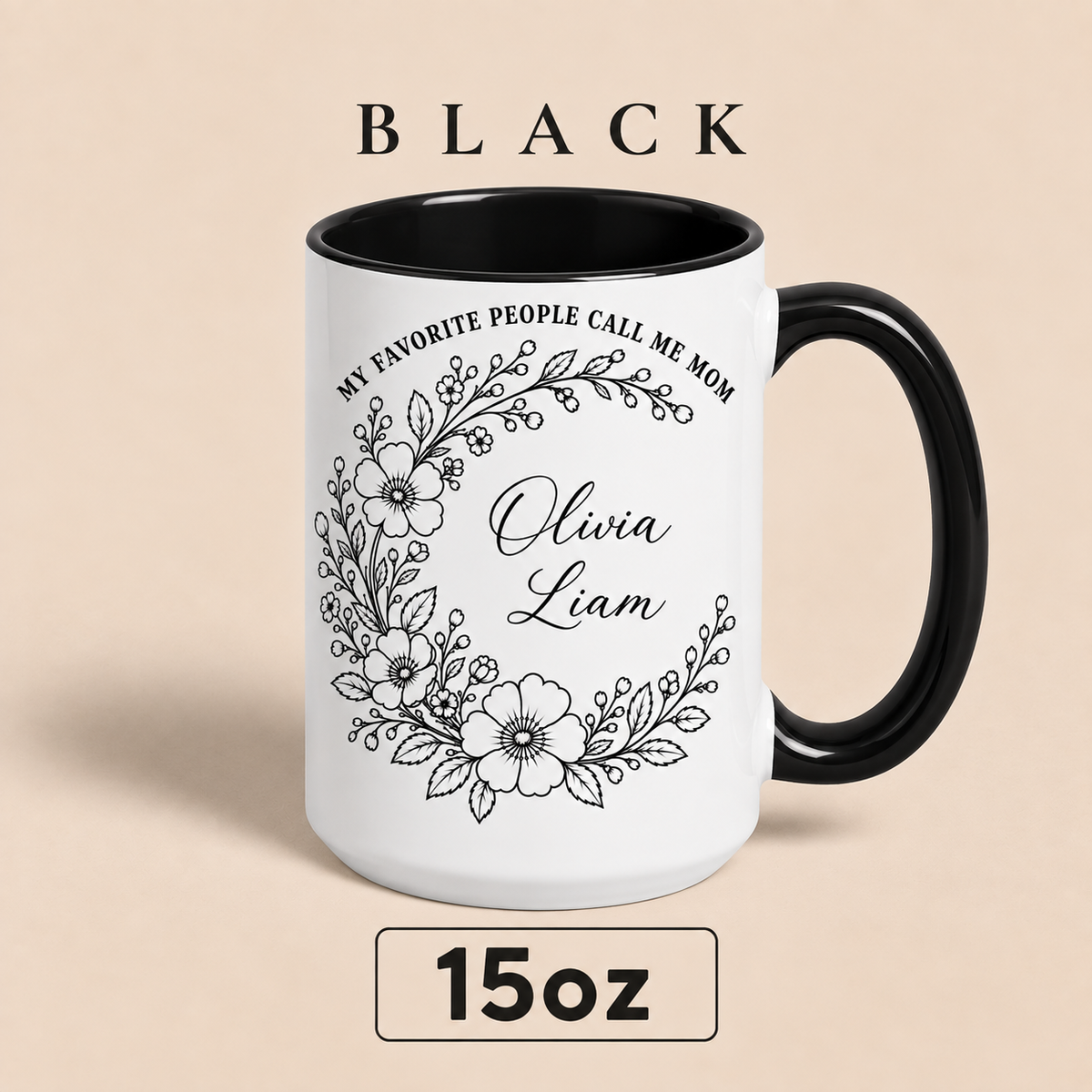 Personalized Mom Mug with Kids Names, My Favorite People Call Me Mom Mug, Mother’s Day Gift for Mom