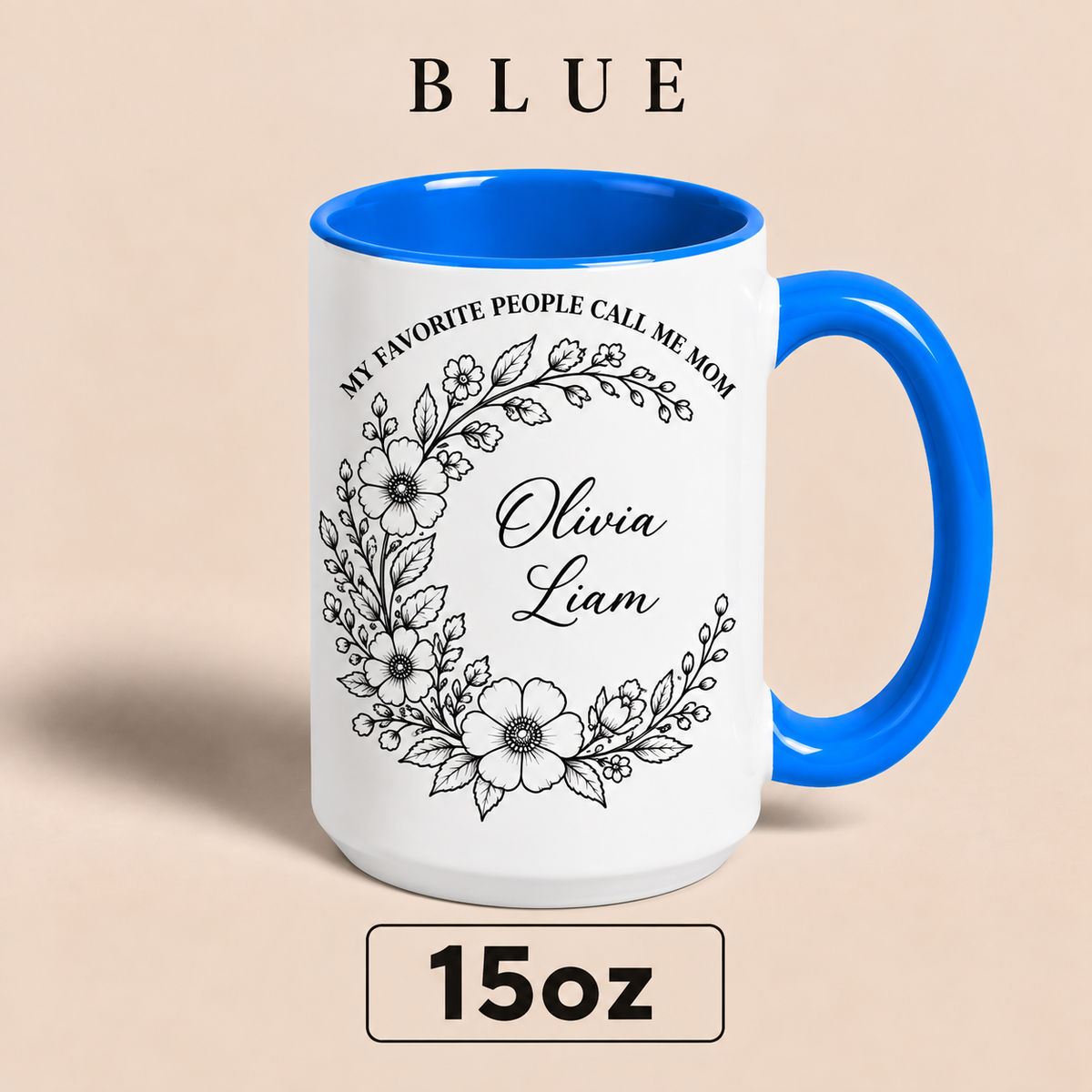 Personalized Mom Mug with Kids Names, My Favorite People Call Me Mom Mug, Mother’s Day Gift for Mom