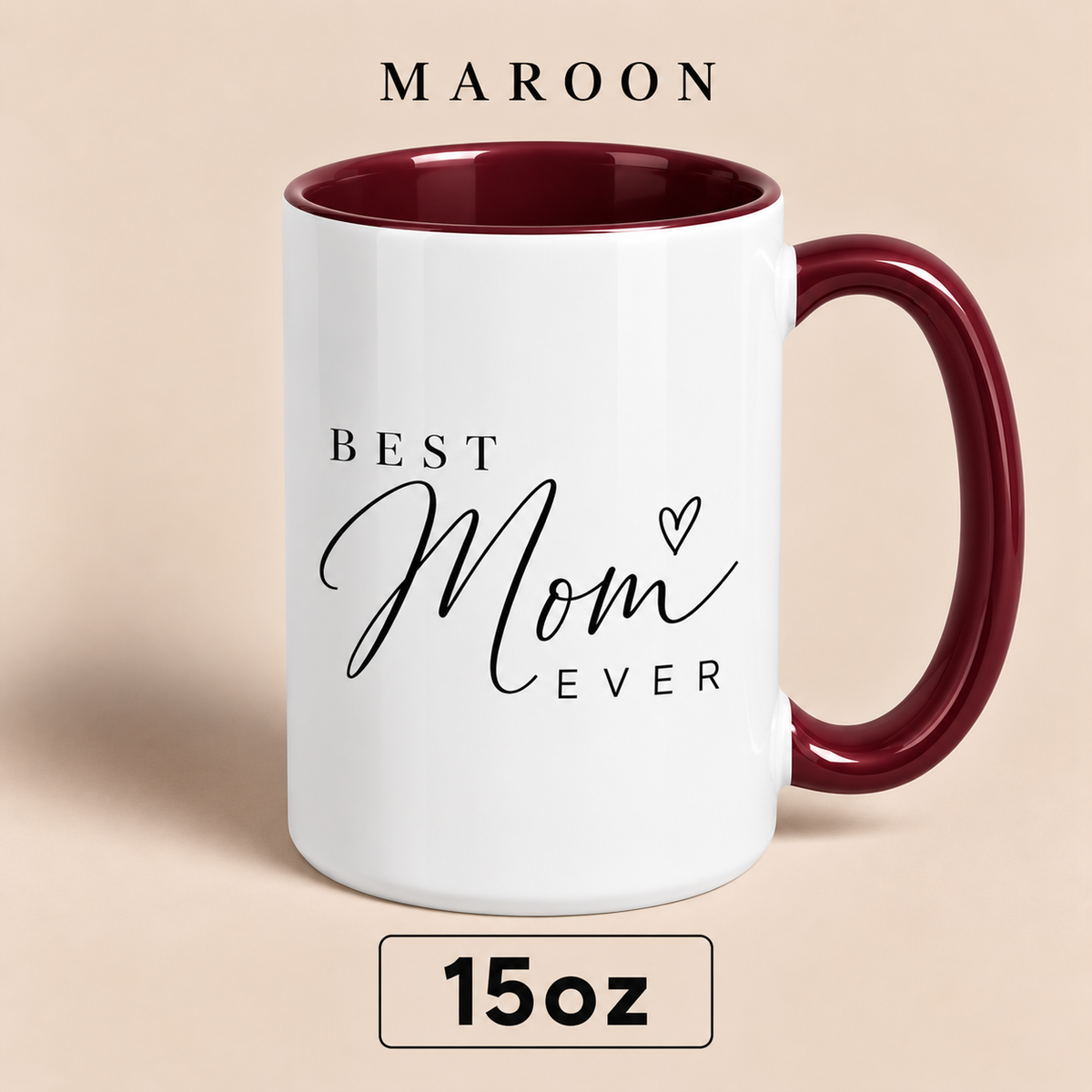 Personalized Best Mom Ever Mug, Custom Mom Title Gift, Mother’s Day Mug for Mom