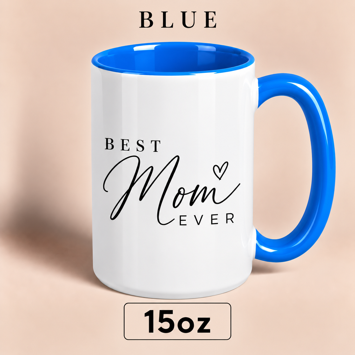 Personalized Best Mom Ever Mug, Custom Mom Title Gift, Mother’s Day Mug for Mom