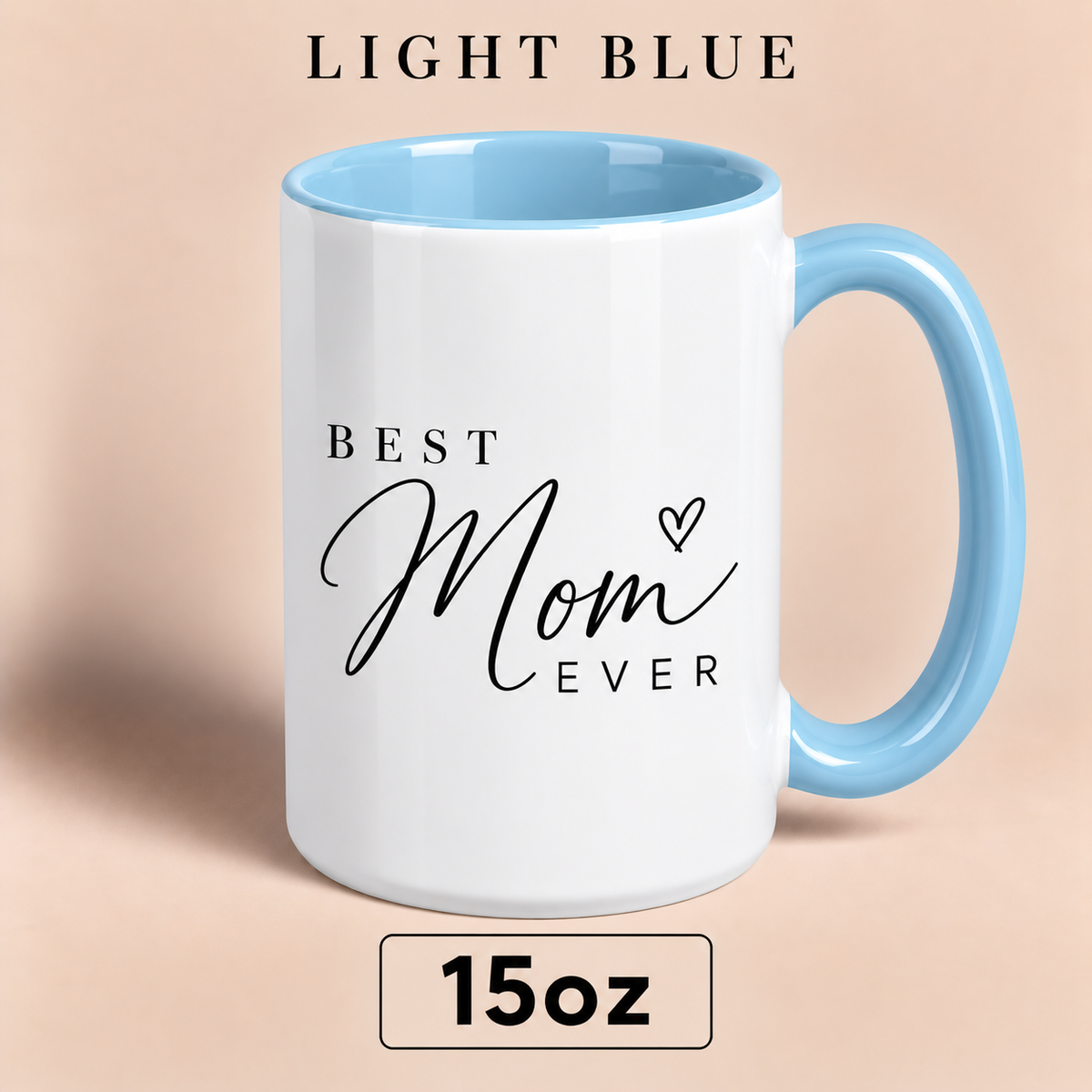Personalized Best Mom Ever Mug, Custom Mom Title Gift, Mother’s Day Mug for Mom