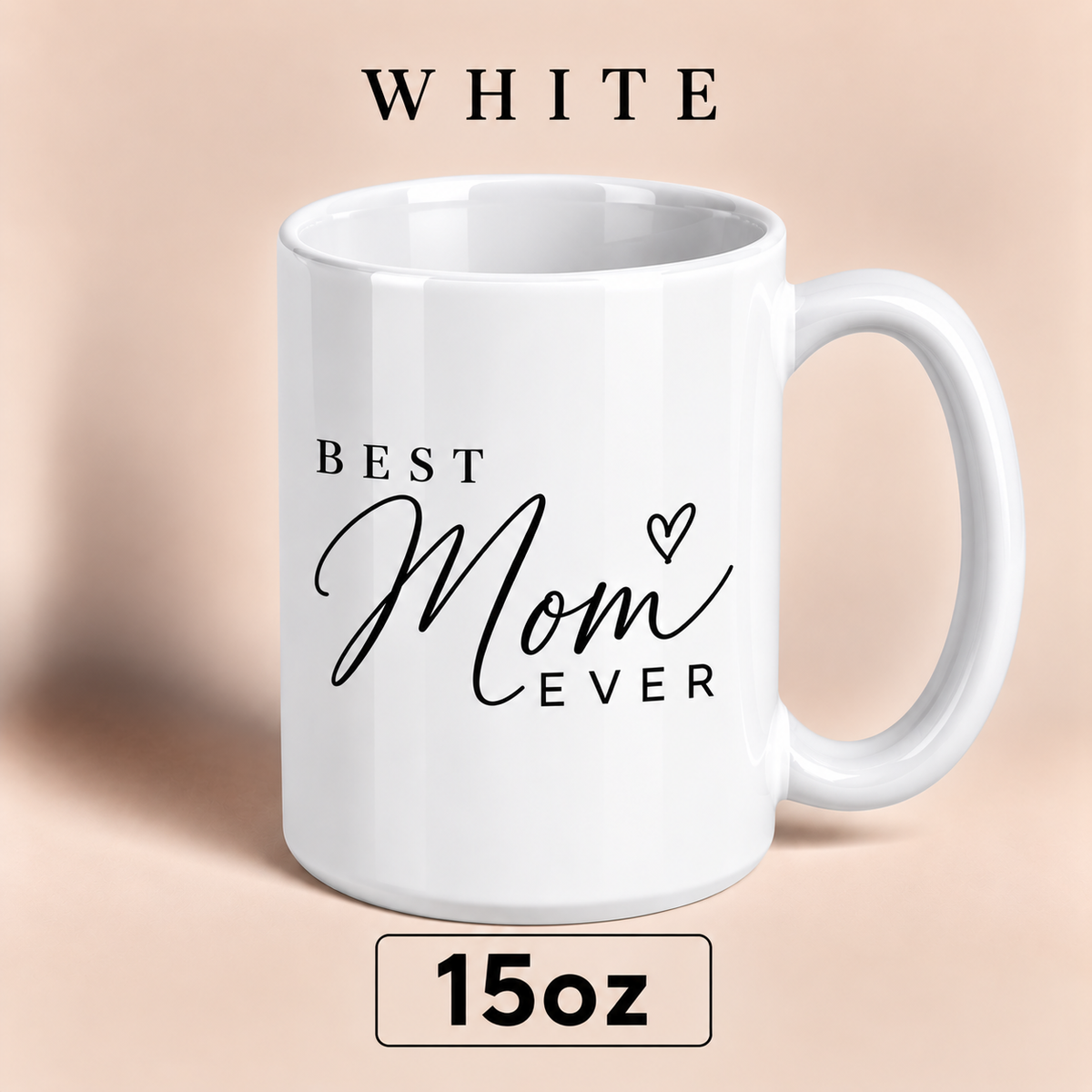 Personalized Best Mom Ever Mug, Custom Mom Title Gift, Mother’s Day Mug for Mom