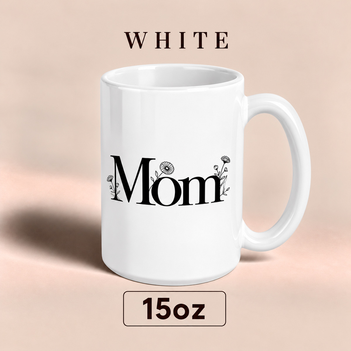 Personalized Mom Mug with Floral Design, Custom Mom Title Mug, Mother’s Day Gift for Mom