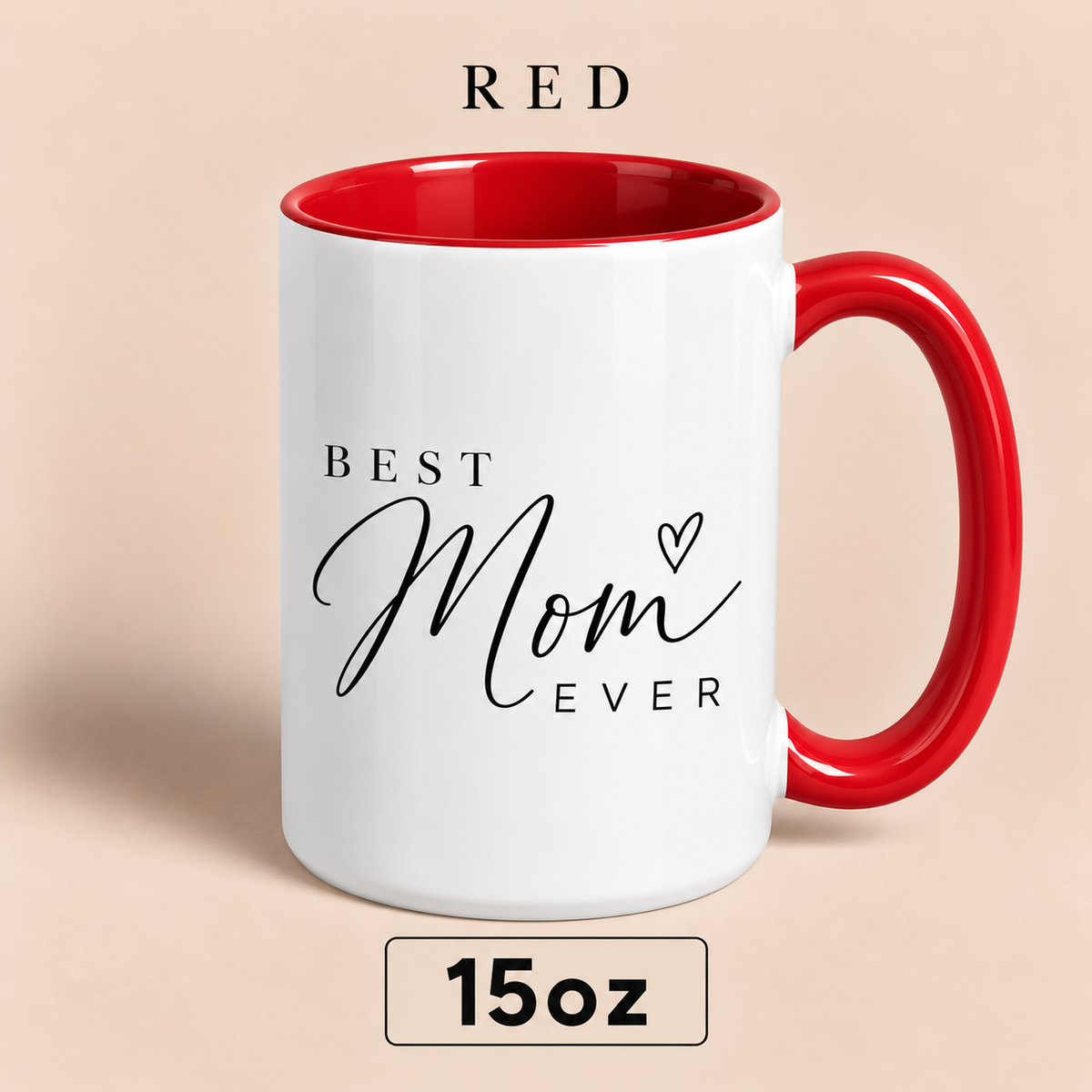 Personalized Best Mom Ever Mug, Custom Mom Title Gift, Mother’s Day Mug for Mom