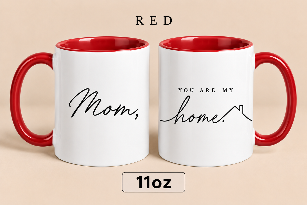Personalized Mom Home Mug, You Are My Home Mug, Meaningful Mother’s Day Gift for Mom
