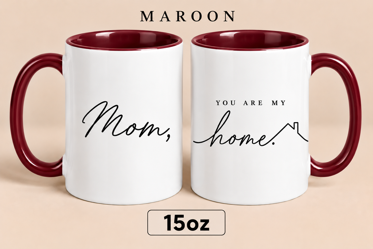 Personalized Mom Home Mug, You Are My Home Mug, Meaningful Mother’s Day Gift for Mom