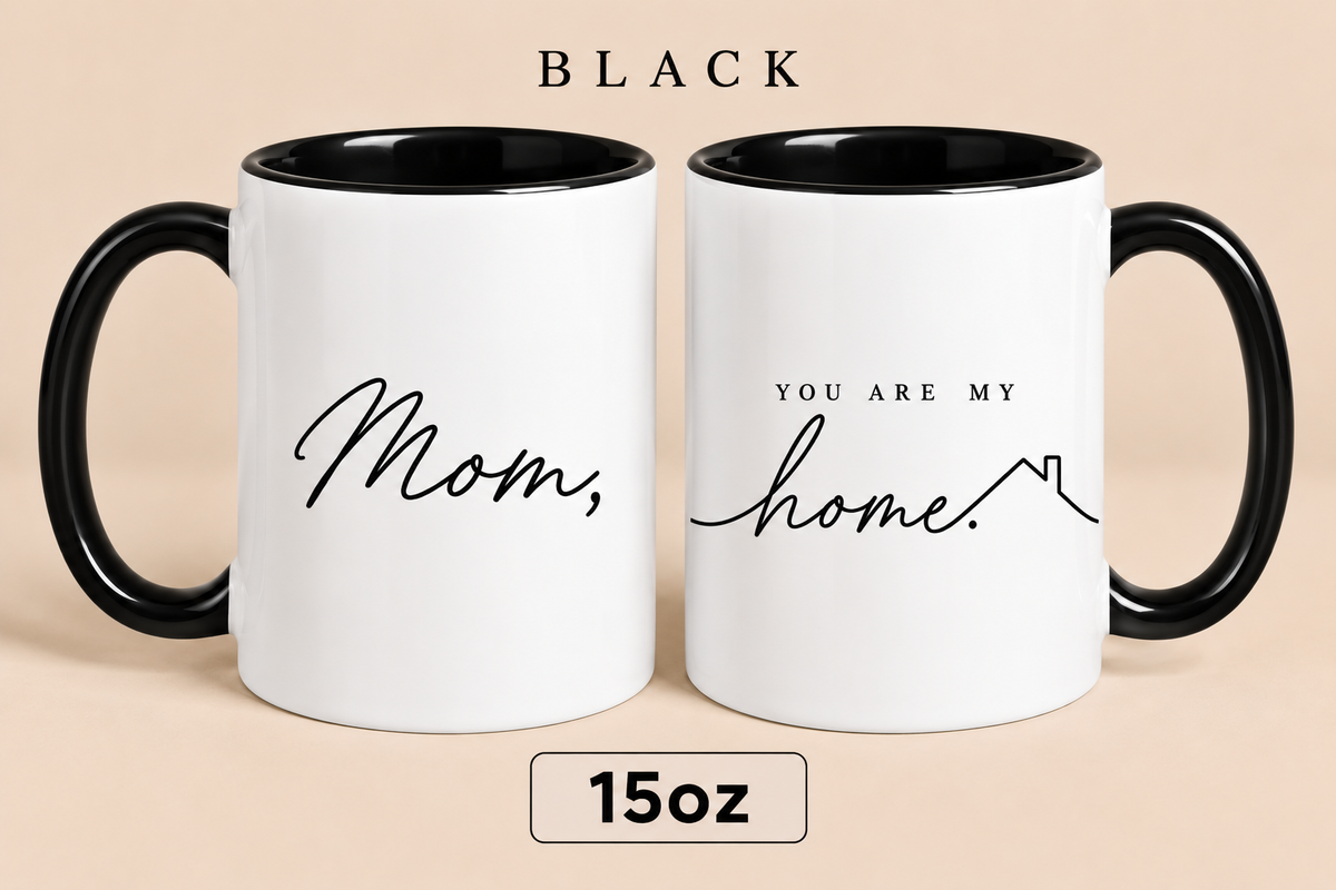 Personalized Mom Home Mug, You Are My Home Mug, Meaningful Mother’s Day Gift for Mom
