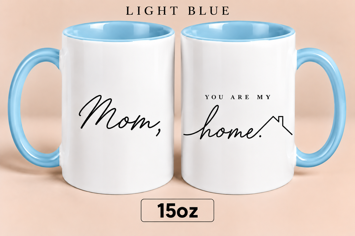 Personalized Mom Home Mug, You Are My Home Mug, Meaningful Mother’s Day Gift for Mom