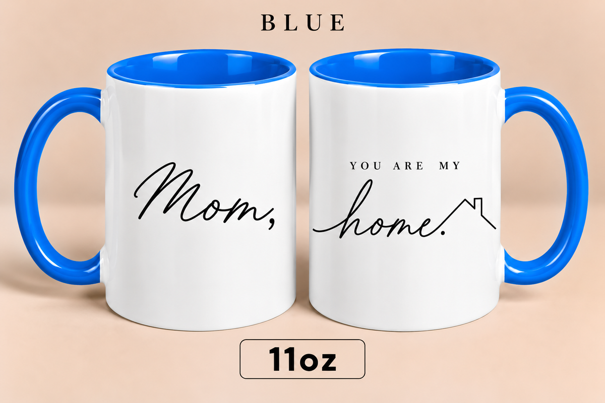 Personalized Mom Home Mug, You Are My Home Mug, Meaningful Mother’s Day Gift for Mom