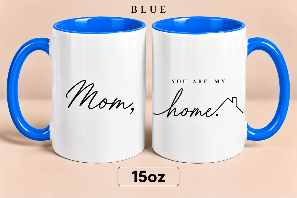 Personalized Mom Home Mug, You Are My Home Mug, Meaningful Mother’s Day Gift for Mom