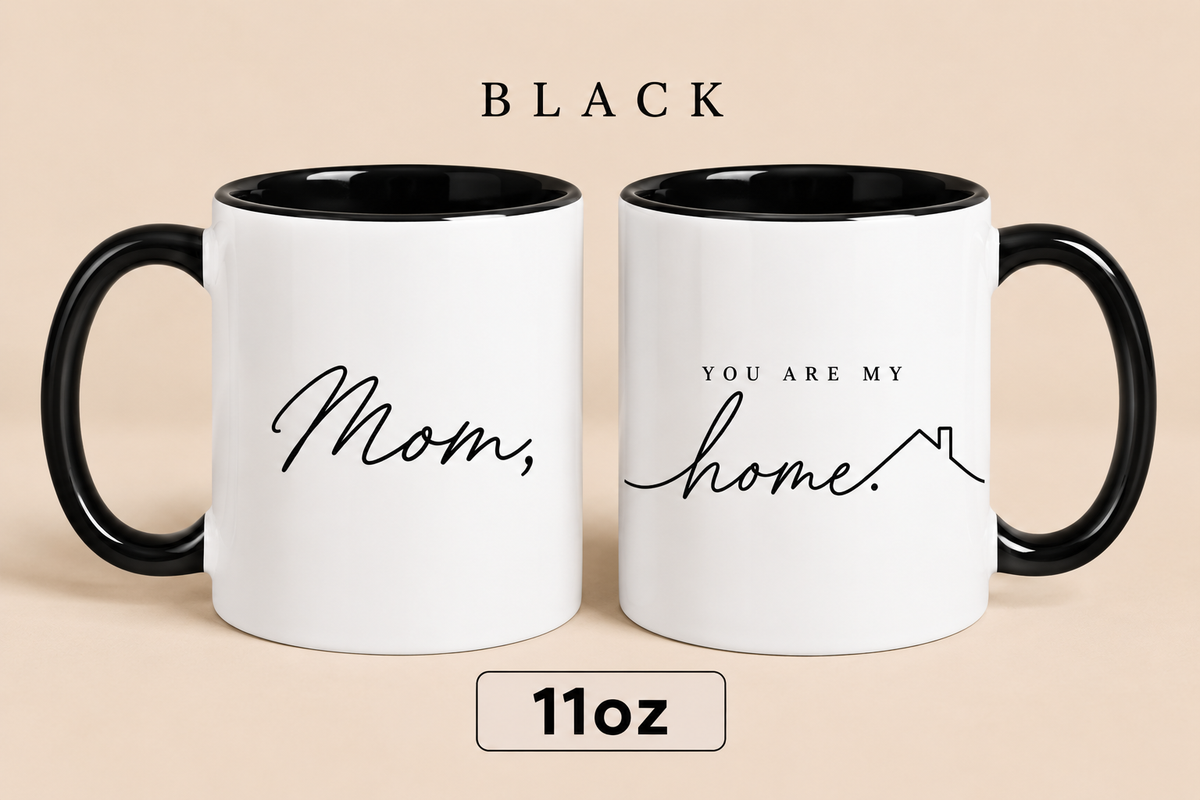 Personalized Mom Home Mug, You Are My Home Mug, Meaningful Mother’s Day Gift for Mom
