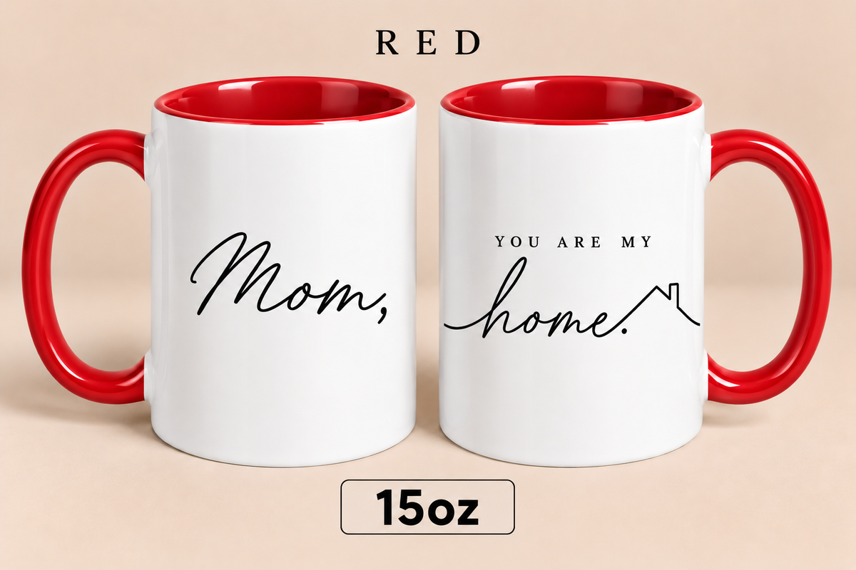 Personalized Mom Home Mug, You Are My Home Mug, Meaningful Mother’s Day Gift for Mom