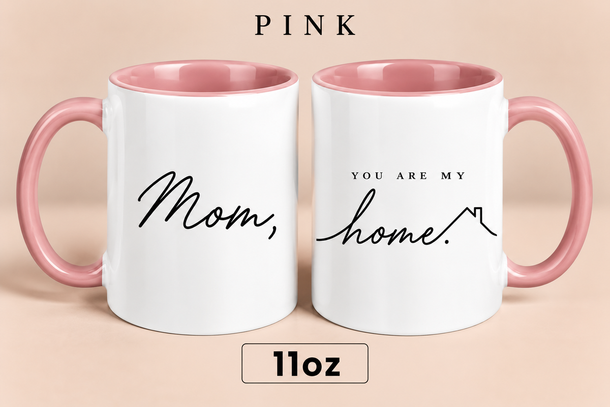 Personalized Mom Home Mug, You Are My Home Mug, Meaningful Mother’s Day Gift for Mom